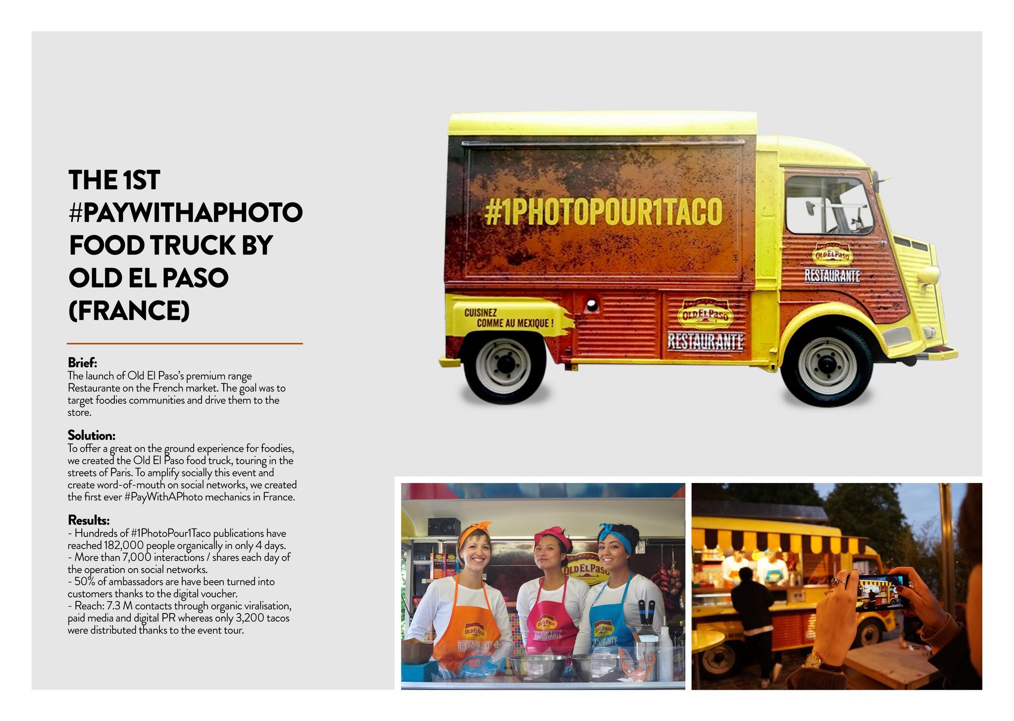 THE 1ST #PAYWITHAPHOTO FOOD TRUCK BY OLD EL PASO (FRANCE)