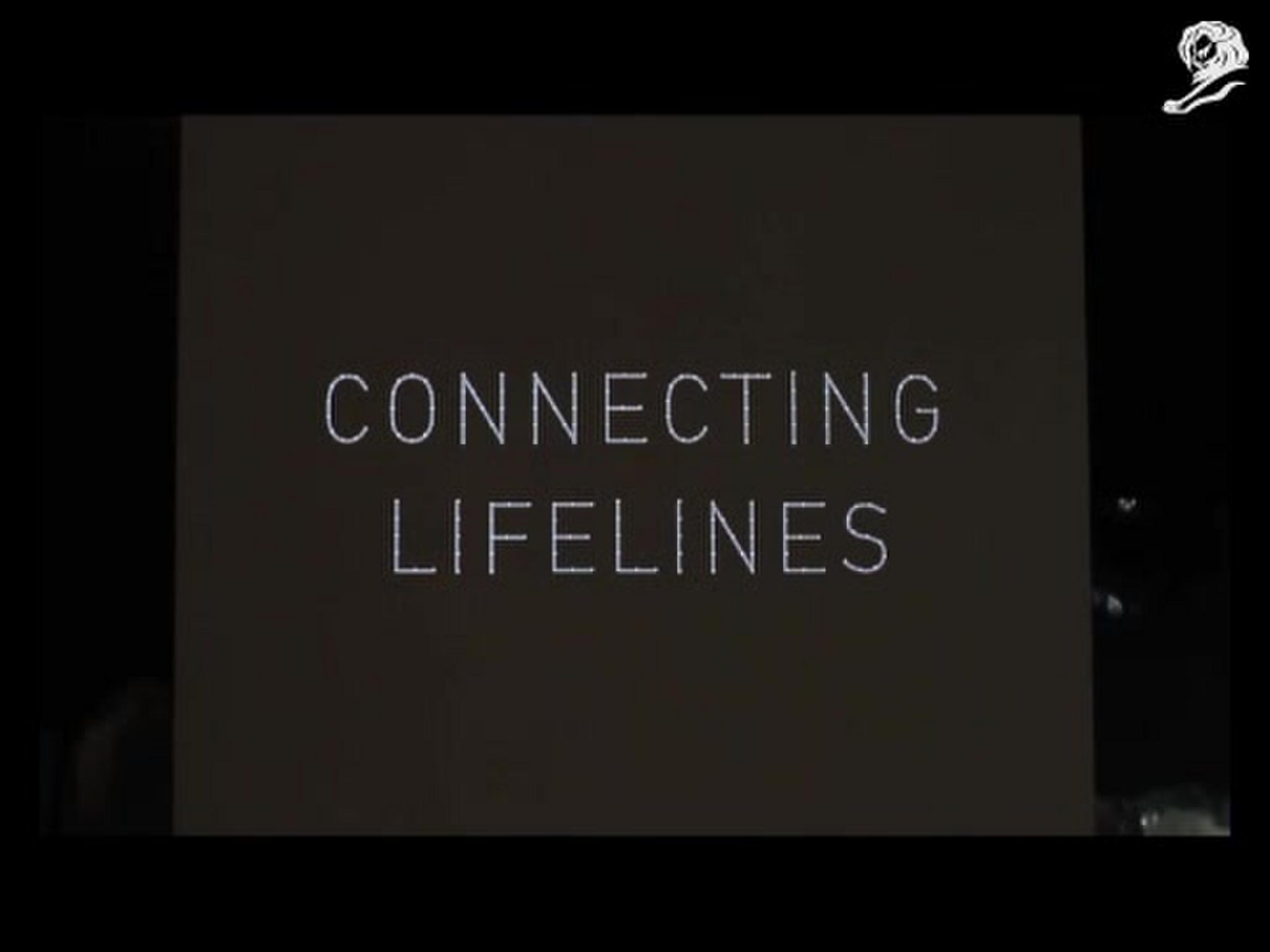CONNECTING LIFELINES
