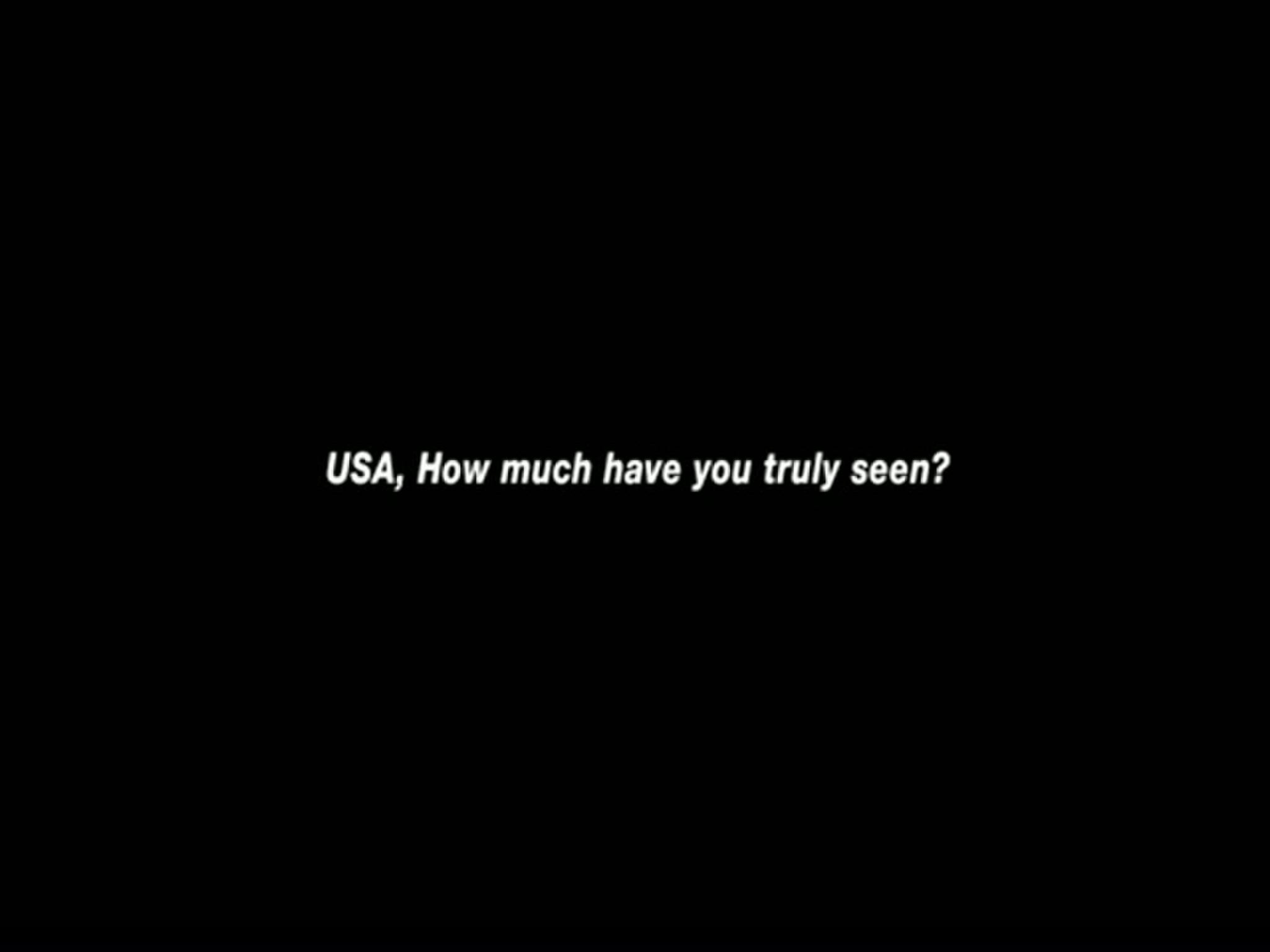 USA. HOW MUCH HAVE YOU TRULY SEEN?