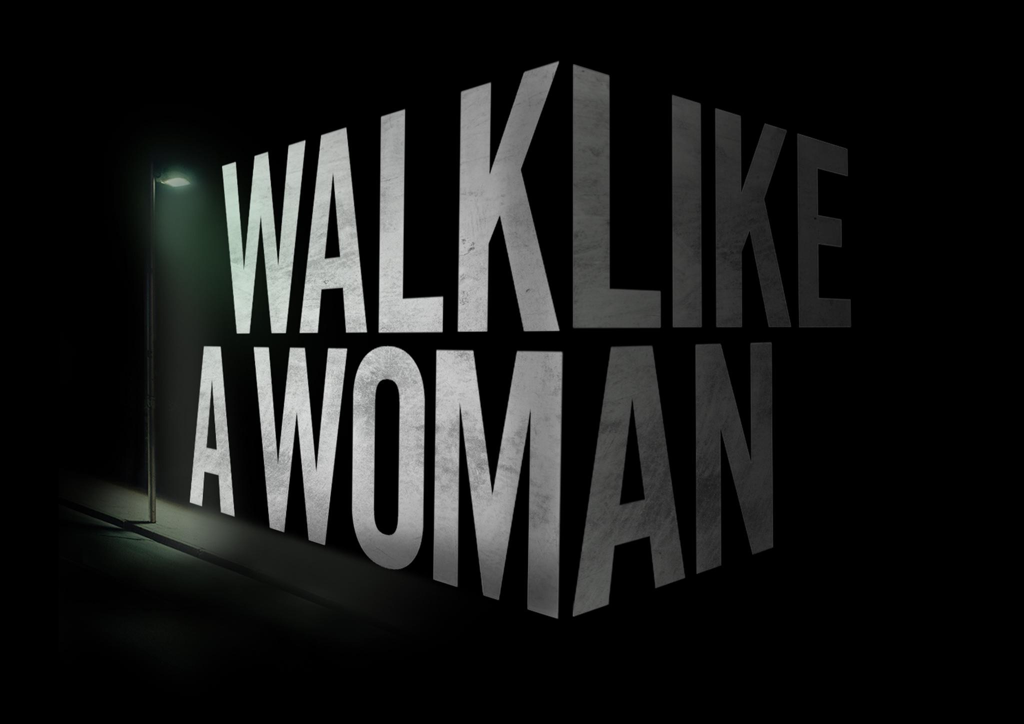 Walk Like a Woman